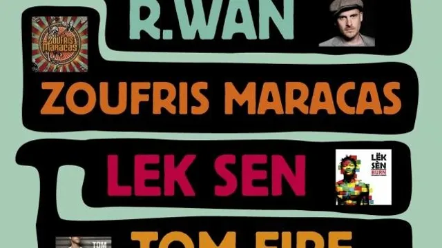 R Wan + Zoufris Maracas + Tom Fire + Lek Sen