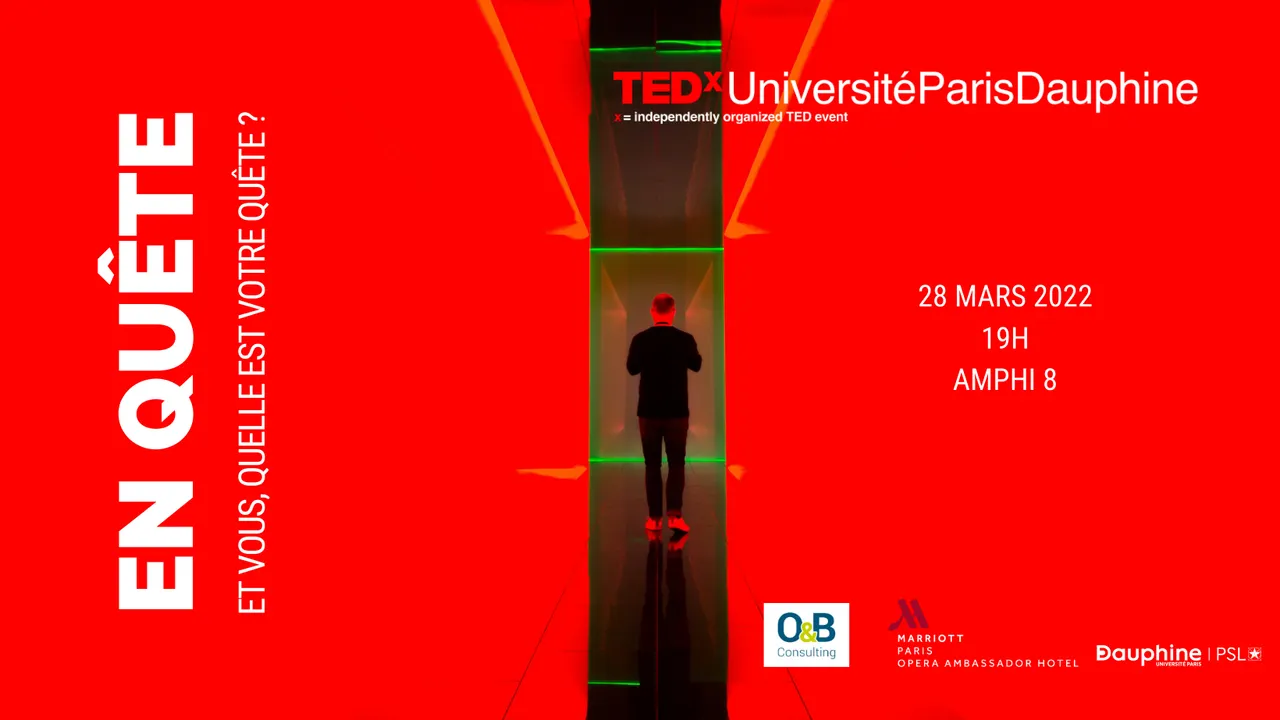 TEDxUniversitéParisDauphine 2022 – EN QUÊTE