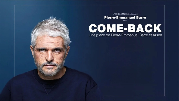 Pierre-Emmanuel Barré « Come-Back »