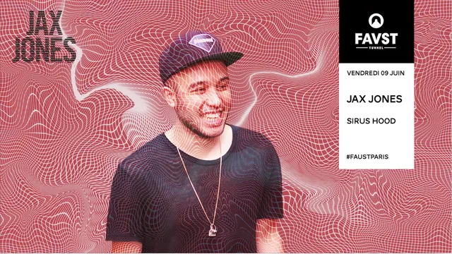 Faust : Jax Jones, Sirus Hood