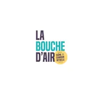 La Bouche d'Air - Salle Paul Fort