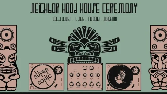 Neighbor Hood House Ceremony w/ Col J // Entrée gratuite