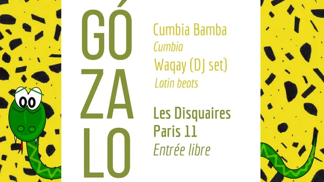 Gózalo : Cumbia Bamba + Waqay