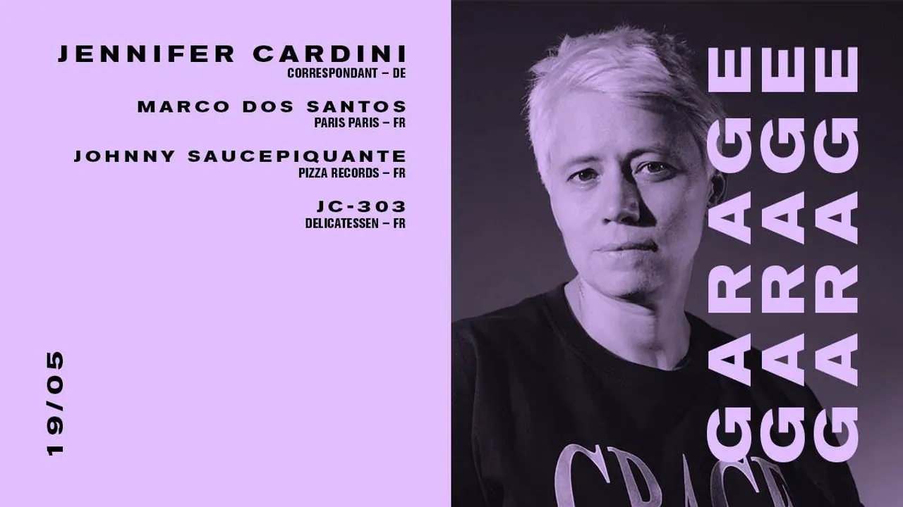 Garage Opening avec Jennifer Cardini & friends