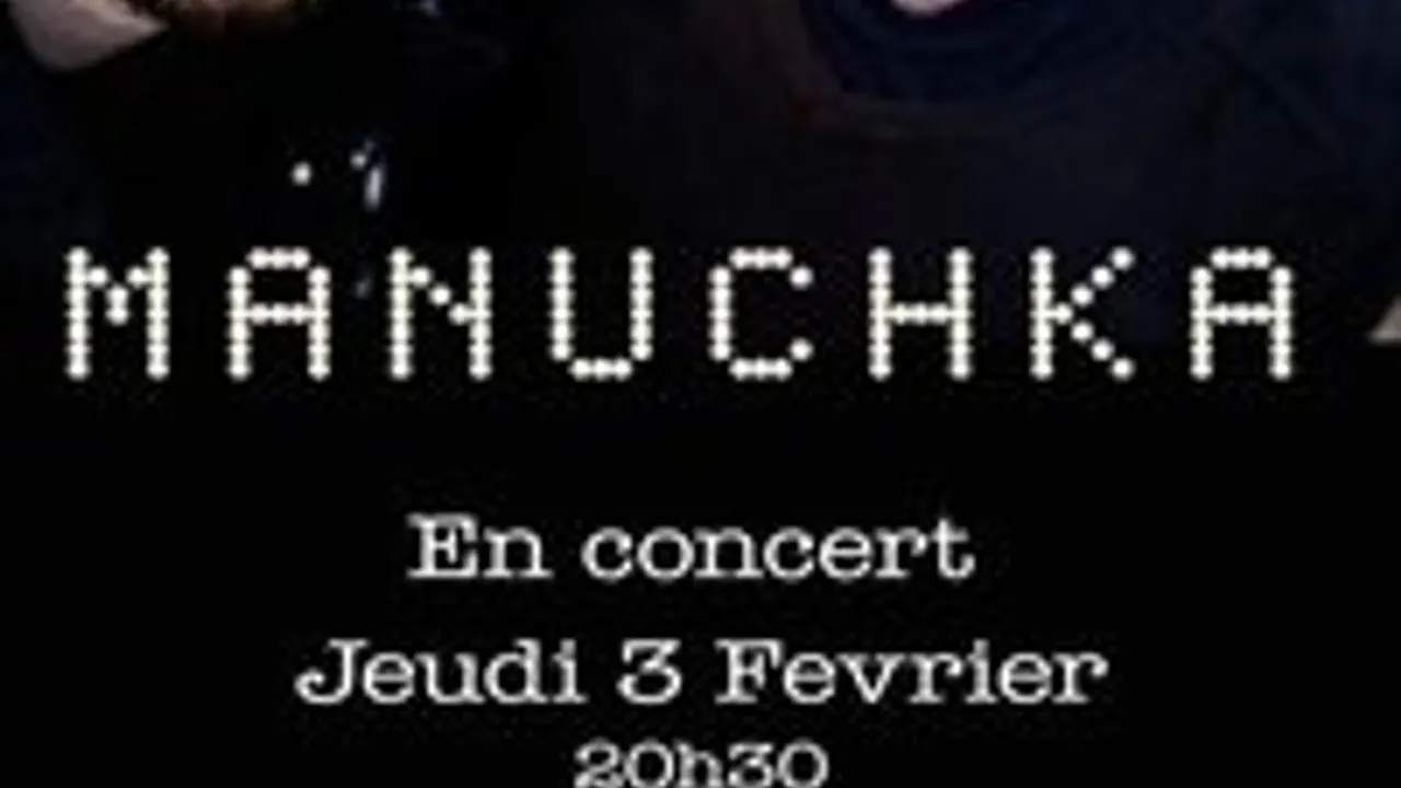 Concert de MANUCHKA au Café de Paris