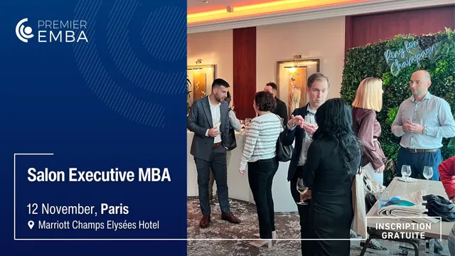 Premier EMBA Paris : Rencontrez les grandes écoles qui forment les dirigeants de demain