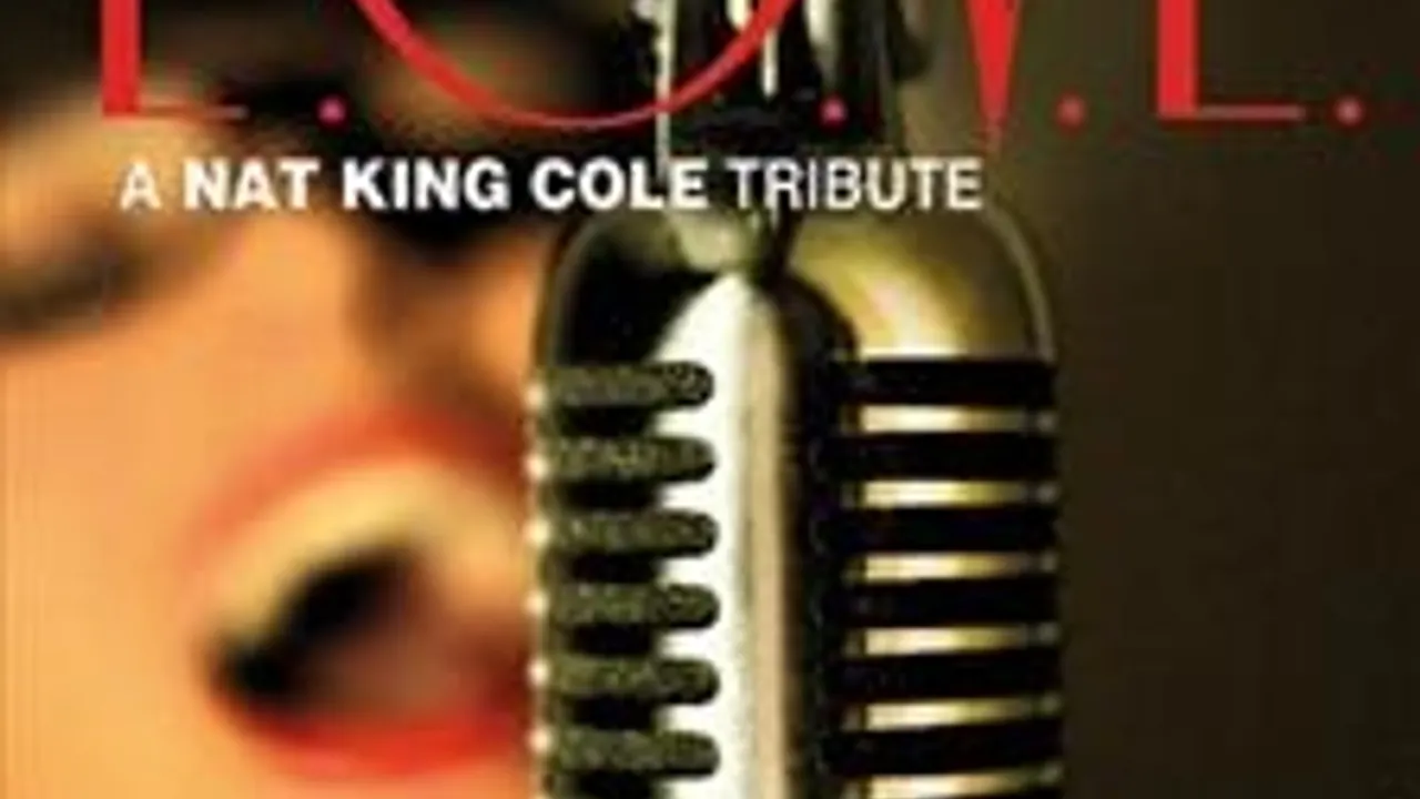 L.O.V.E. A Tribute To Nat King Cole