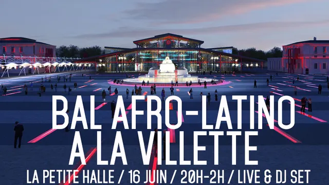 Bal Afro-Latino à La Villette !