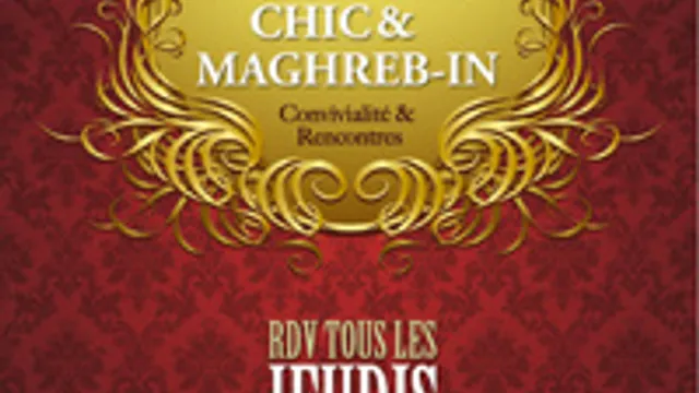 AFTERWORK CHIC ET MAGHREBIN