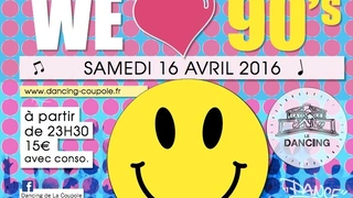 Soiree WE love 90's au Dancing de La Coupole