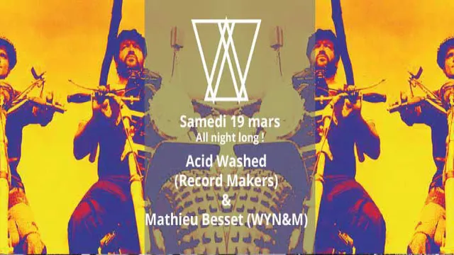 Acid Washed Record Makers & Mathieu Besset WYN&M