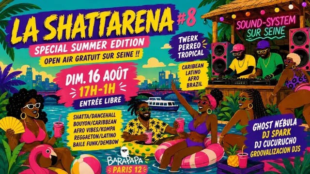 La Shattarena #8 - Summer edition free open air sur Seine !