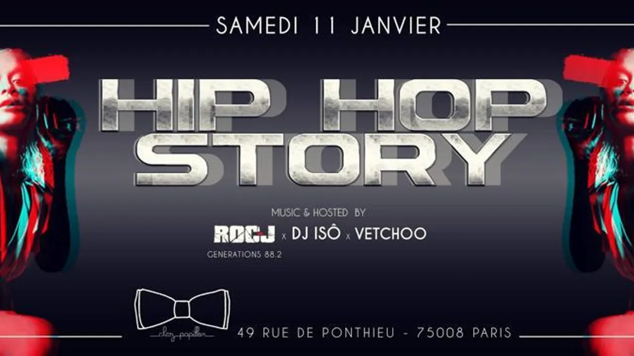 HIP HOP STORY (GRATUIT POUR TOUS AVANT 1H00)