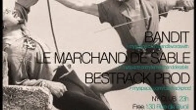 Upcomers 2 / Bandit (live), Le Marchand De Sable (