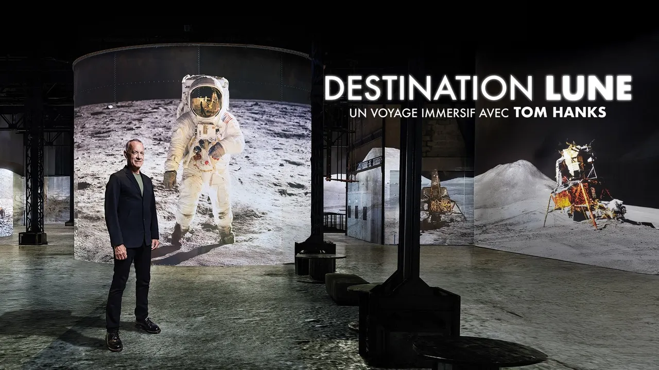 Destinaton Lune, un voyage immersif avec Tom Hanks