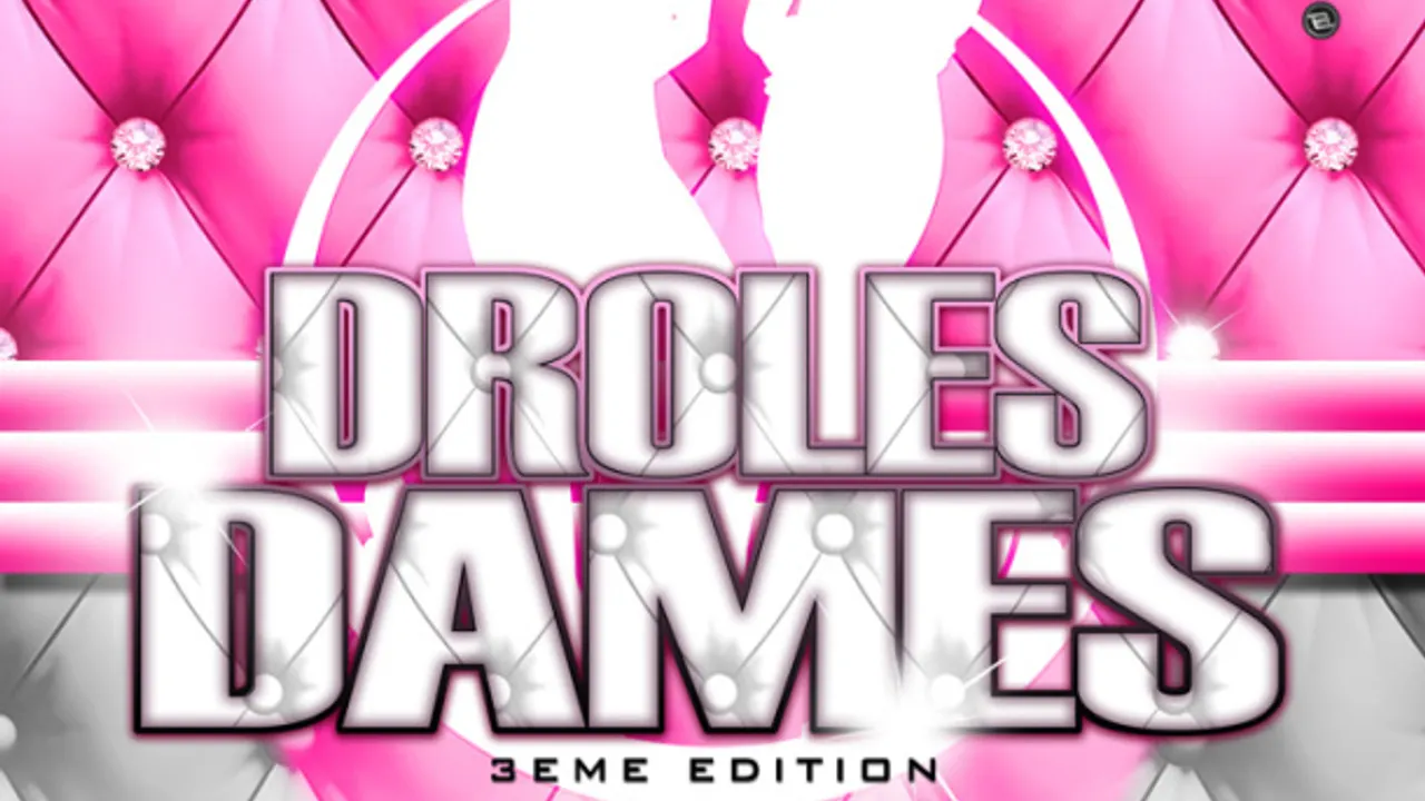 Drole 2 Dame