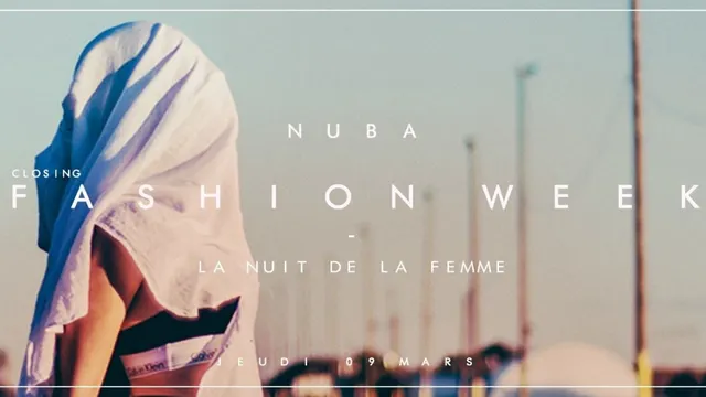 LA NUIT DE LA FEMME / CLOSING FASHION WEEK