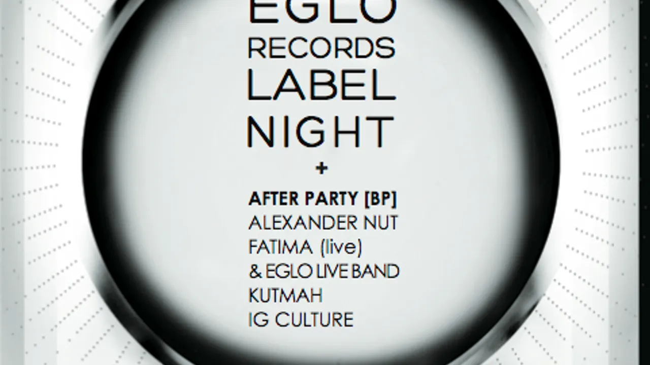 Eglo records label night + after BP