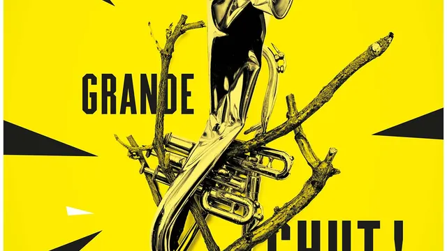 La Grande CHUT!