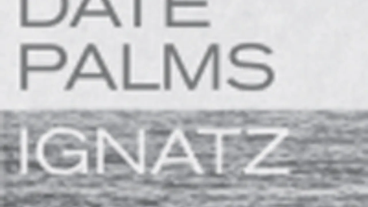 Date Palms + Ignatz