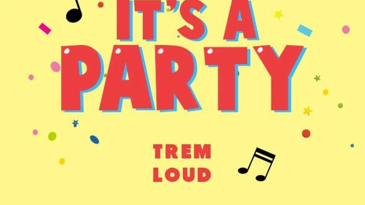 IT’S A PARTY