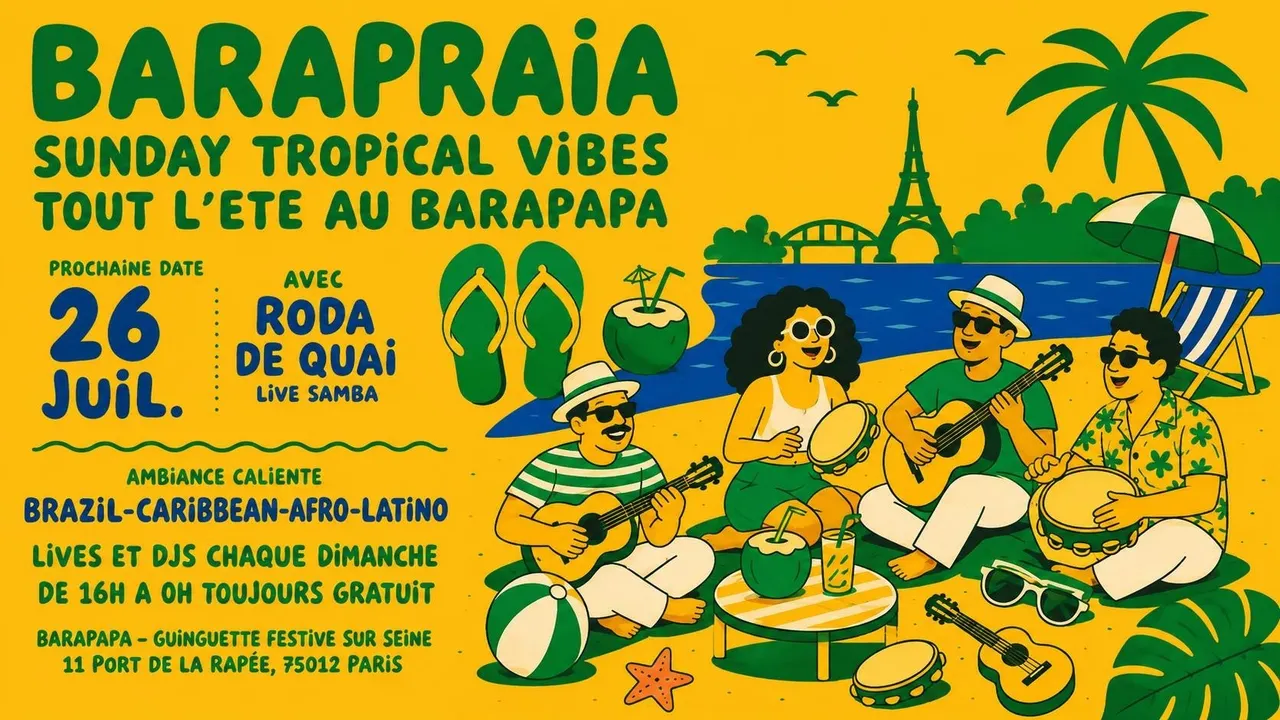 BARAPRAIA - Sunday Tropical vibes au Barapapa !