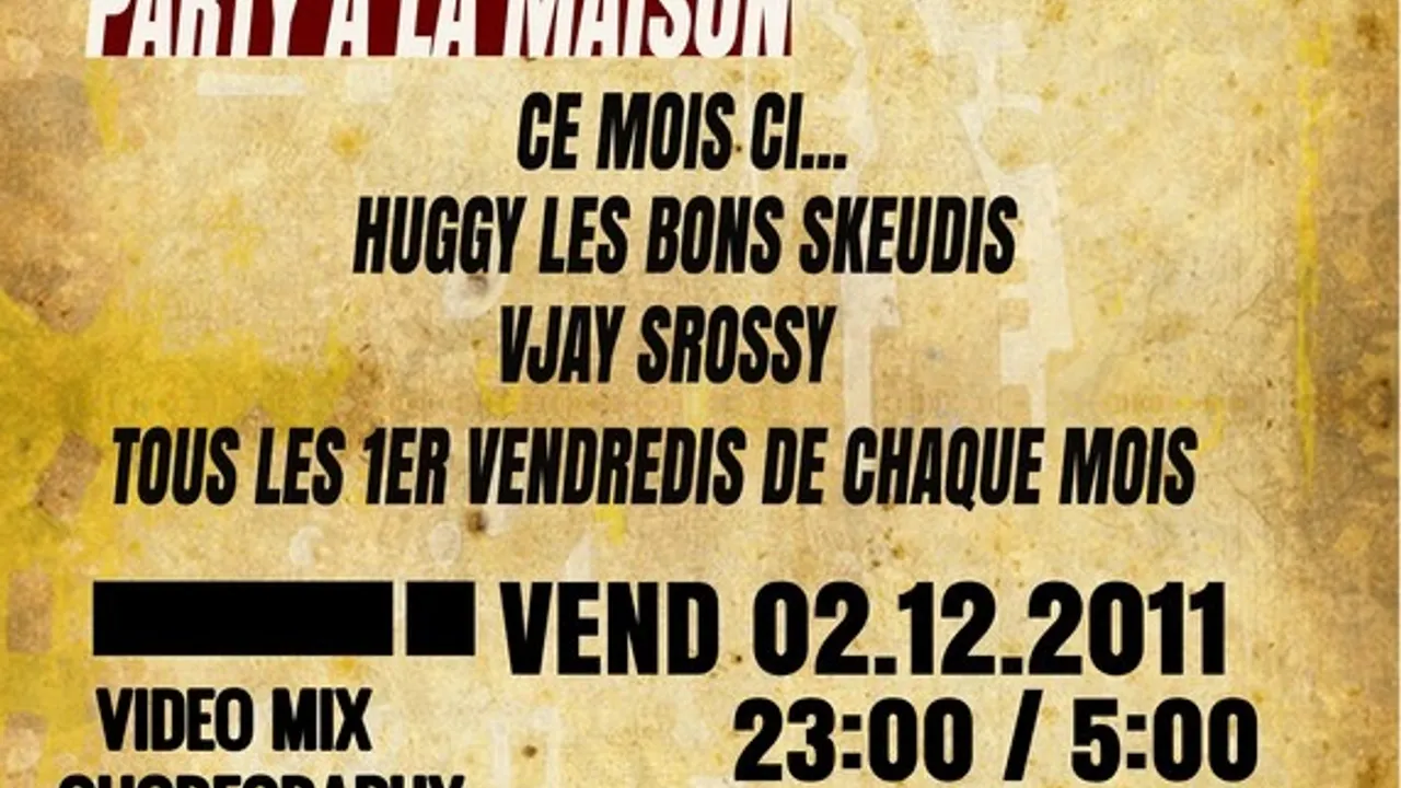 PARTY A LA MAISON