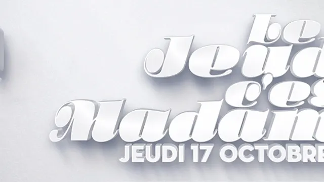 le Jeudi c'est MadaM