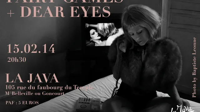 Fairy Games + Dear Eyes