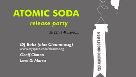 Chocoflash Presente Release Party Atomic Soda