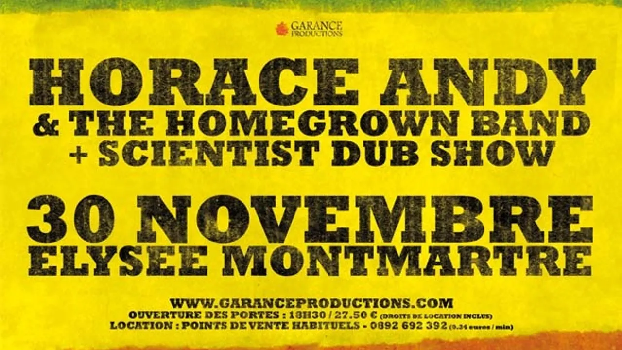 HORACE ANDY & The Homegrown Band  +  SCIENTIST DUB