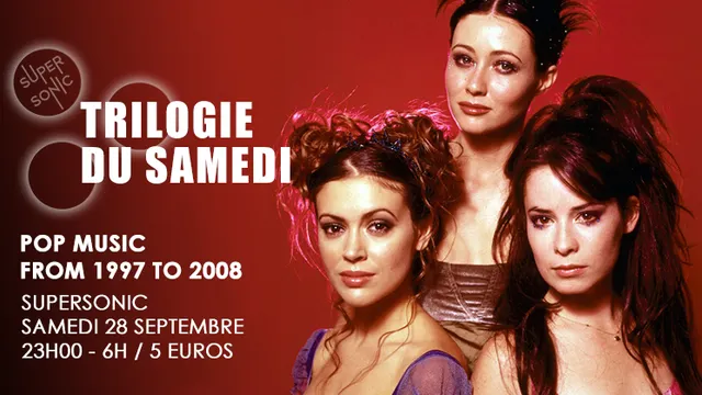 Trilogie du Samedi #19 // Nuit 90s 2000s du Supersonic