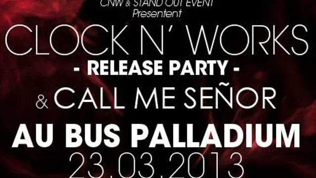 Clock n' Works Release Party