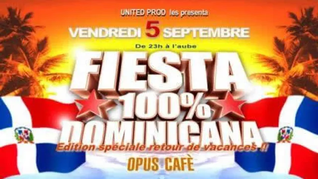 Fiesta 100% Dominicana spéciale retour de vacances