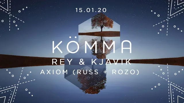 KÖMMA Paris + Rey&Kjavik, Axiom