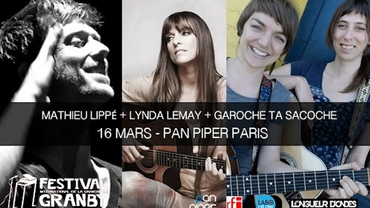 Granby Festival Tour : Lynda Lemay, Garoche Ta Sacoche, Mathieu Lippé