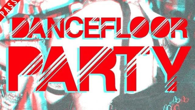 DANCEFLOOR PARTY