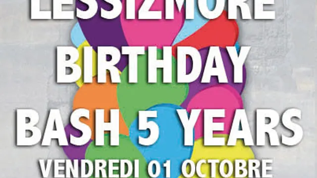 LESSIZMORE BIRTHDAY BASH 5 YEARS