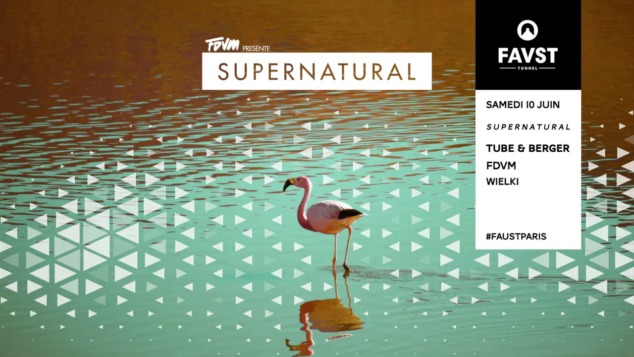 Faust x Supernatural : Tube & Berger, FDVM, Wielki