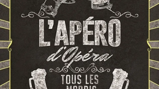 L'Apéro d'Opéra