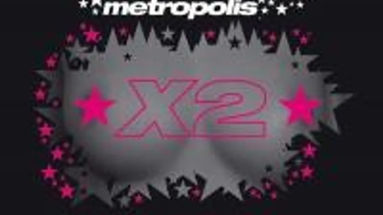 Metropolis X2