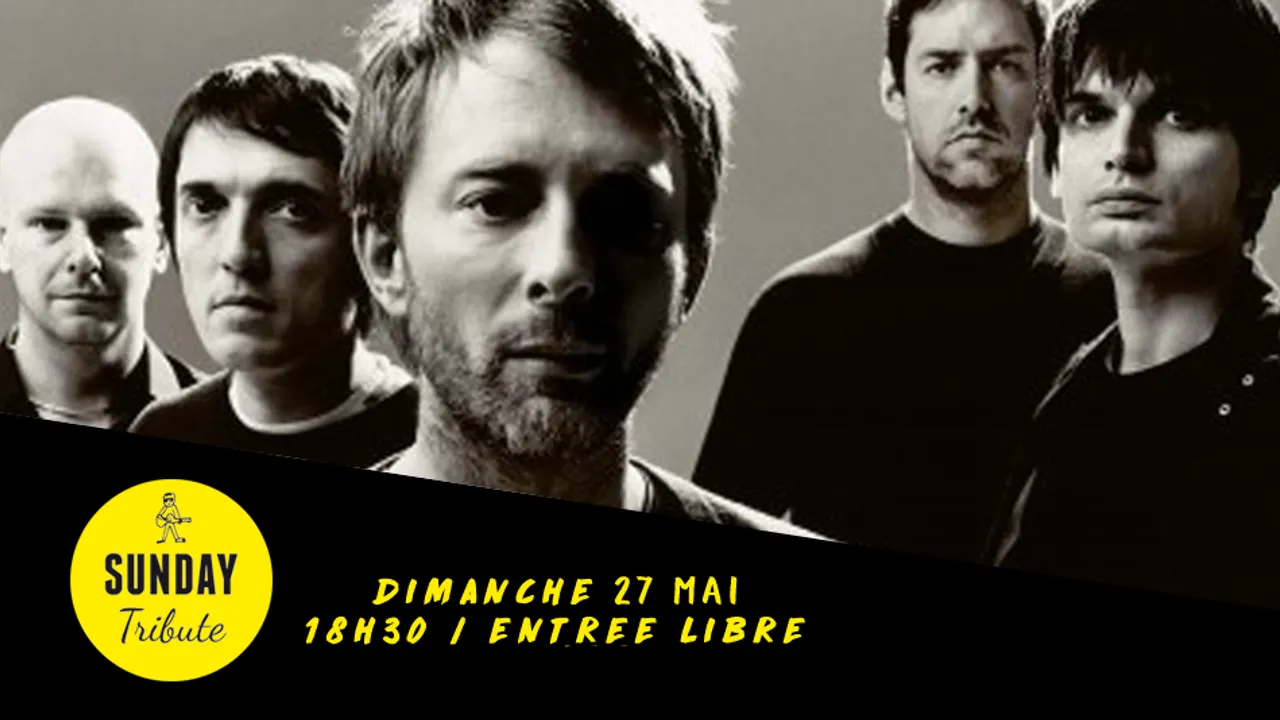 Sunday Tribute - Radiohead // Supersonic - Free