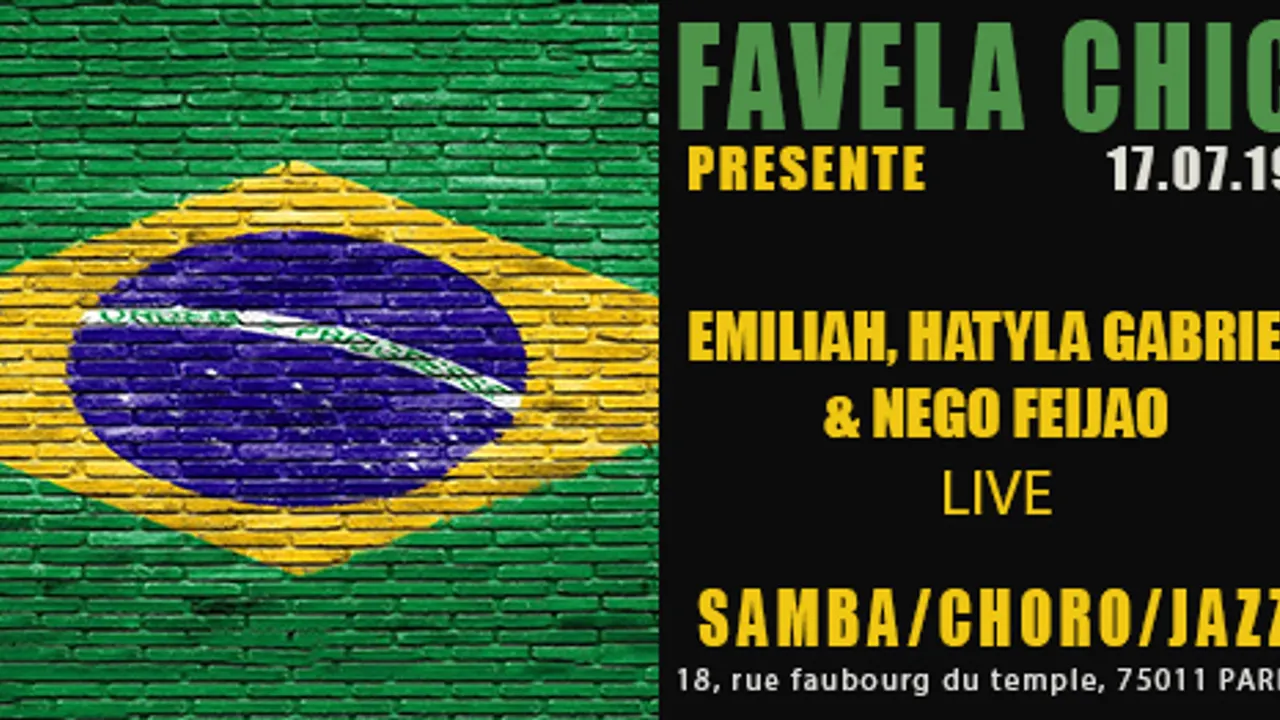 Favela Chic & Emiliah, Hatyla Gabriel, Nego Feijao