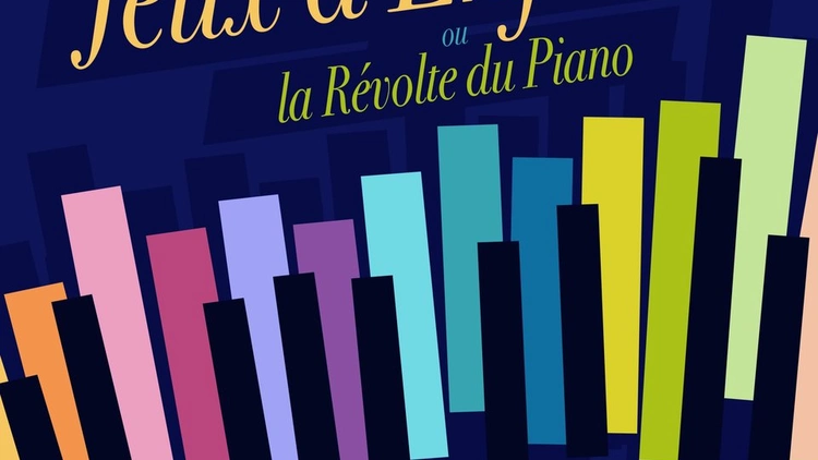 Jeux d'enfants ou la Révolte du Piano