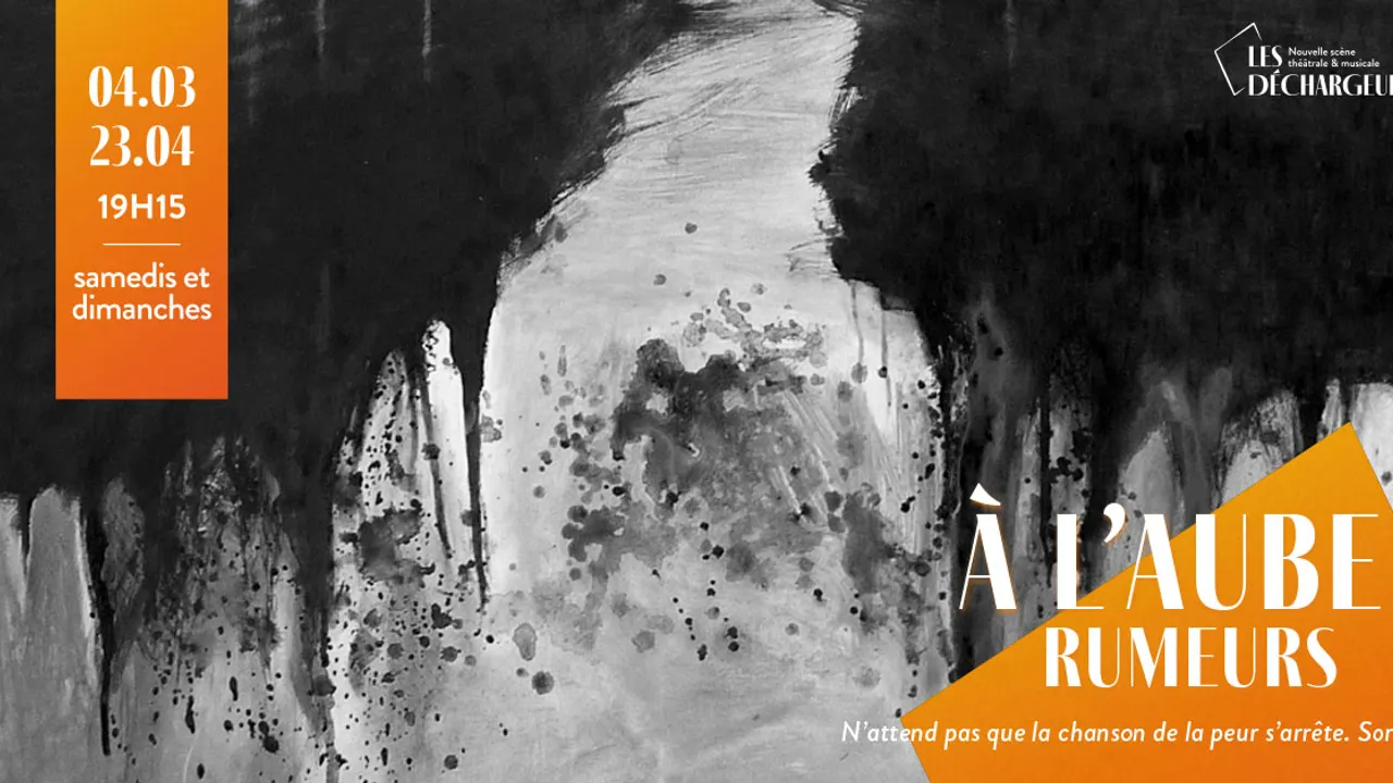 À L’AUBE – Rumeurs