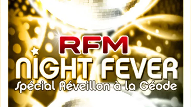 Réveillon RFM Night Fever 2009