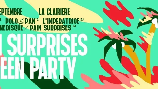 Pain Surprises Green Party w/ Jacques - Polo & Pan - L'Impératrice (dj) Le Tournedisque