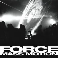 Force Mass Motion