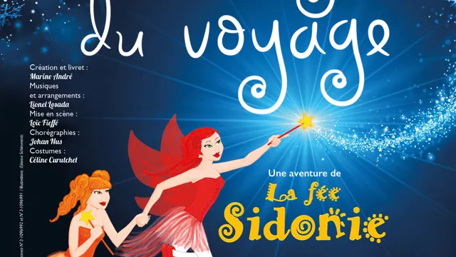 La magie du voyage, une aventure de la fée Sidonie