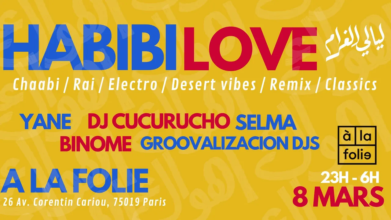 Habibi Love - Oriental vibes Party à La Villette !